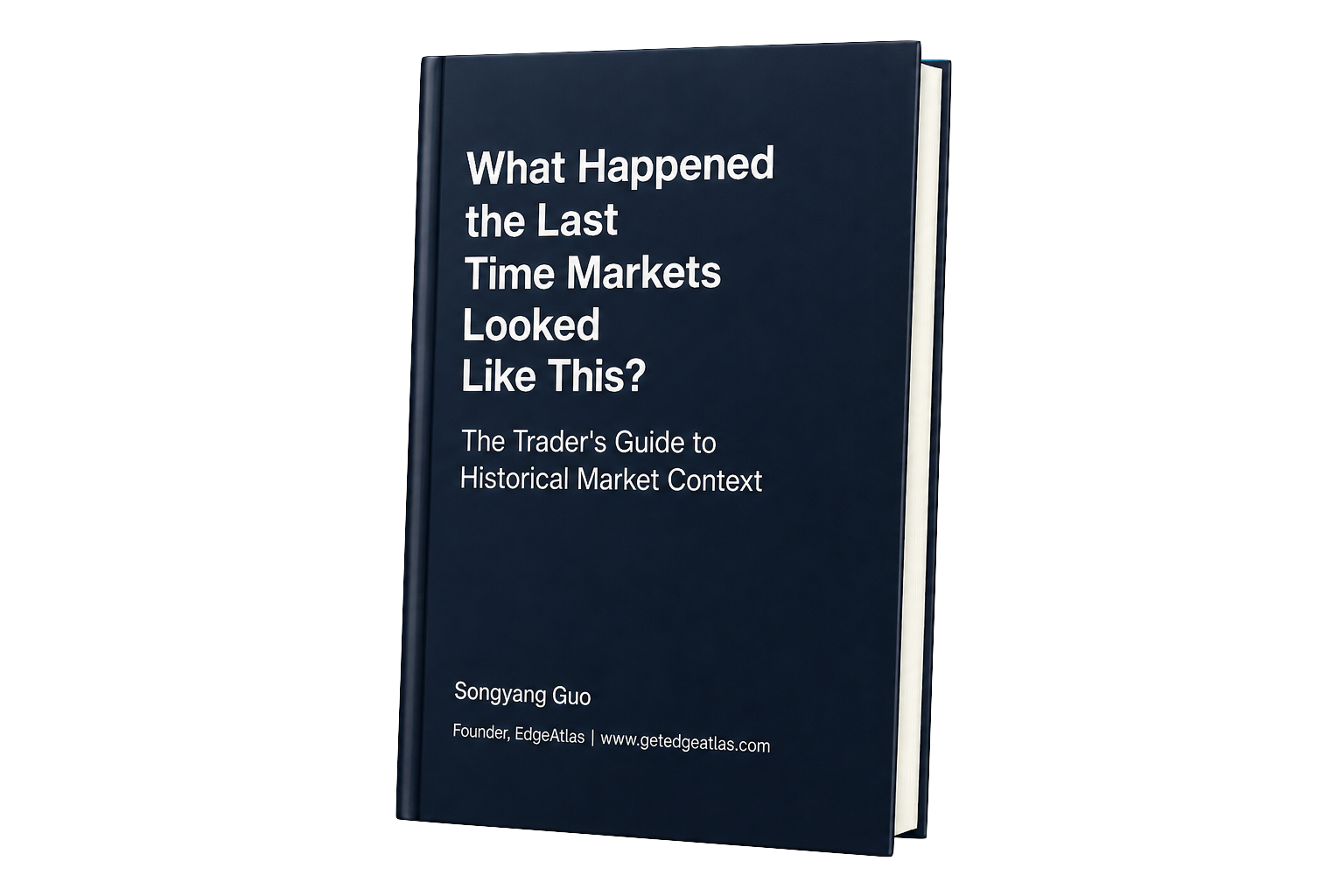 Cover of What Happened the Last Time Markets Looked Like This?